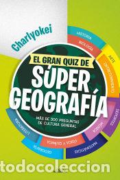 Livres: El gran quiz de supergeograf&iacute;a - Charlyokei