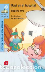 books: Rasi en el hospital - Oro Pradera, Bego&ntilde;a