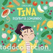 Livros: Tina disfruta comiendo - Juan Abell&oacute;, Nat&agrave;lia; Garc&iacute;a, Conchi