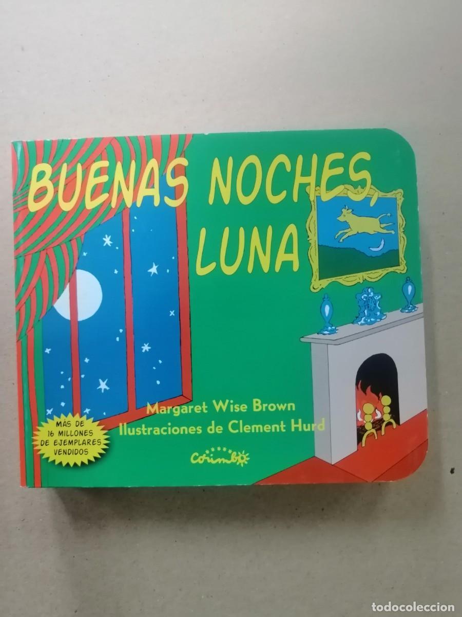 Livros: Buenas noches, luna - Wise Brown, Margaret; Hurd, Clement, (il.)