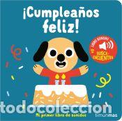 books: &iexcl;Cumplea&ntilde;os feliz! Mi primer libro de sonidos - Billet, Marion