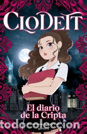 Libros: Clodett: El diario de la Cripta - Clodett - Foto 1