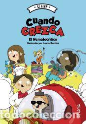 Libros: Cuando crezca - Hematocr&iacute;tico, El - Foto 1