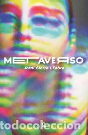 books: Metaverso - Sierra I Fabra, Jordi