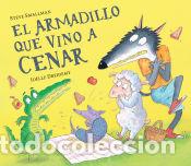 Livros: El armadillo que vino a cenar (La ovejita que vino a cenar) - Smallman, Steve