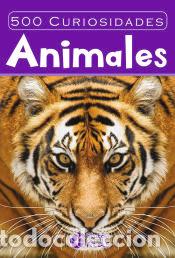B&uuml;cher: 500 Curiosidades: Animales