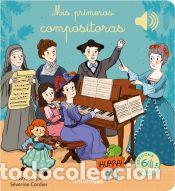 Libros: Mis primeras compositoras - Cordier, S&eacute;verine - Foto 1