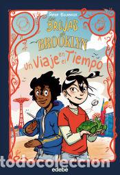 Livres: LAS BRUJAS DE BROOKLYN: Un viaje en el tiempo - Escabasse, Sophie