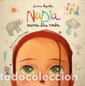 Libros: Nadia nunca dice nada - Aguilar, Luisa