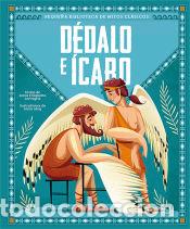 Libros: D&eacute;dalo e &Iacute;caro - L&aacute;ng, Anna - Foto 1