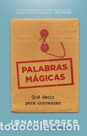 Libros: Palabras m&aacute;gicas - Berger, Jonah - Foto 1