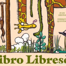 Libros: LIBRO LIBRESCO - ARJONA, JUAN; QUEVEDO, ENRIQUE