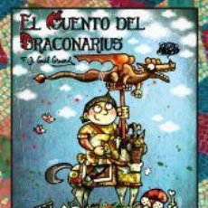 Libros: EL CUENTO DEL DRACONARIUS - GUIL GRUND, F.J.