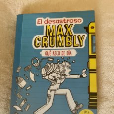 Libros: LIBRO EL DESASTROSO MAX CRUMBLY COMO NUEVO