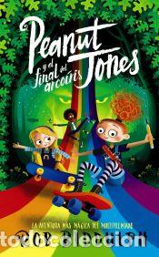 Libros: Peanut Jones y el final del arco&iacute;ris - Biddulph, Rob - Foto 1