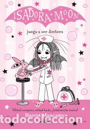 B&uuml;cher: Isadora Moon 13 - Isadora Moon juega a ser doctora - Muncaster, Harriet