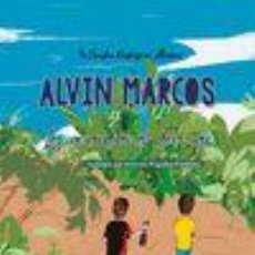 Libros: ALVIN Y MARCOS. LOS GUARDIANES DEL MAR - RODRÍGUEZ ÁLVAREZ, SANDRA