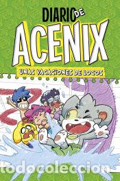 Livros: Diario de Acenix. Unas vacaciones de locos (Diario de Acenix 2) - Acenix