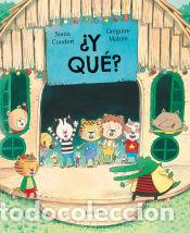 Livres: &iquest;Y qu&eacute;? - Coudert, Sonia