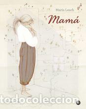 Libros: Mam&aacute; - Leach, Mar&iacute;a - Foto 1