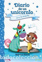 Livres: Diario de un unicornio 5. Lin y la sirenita - Elliott, Rebecca