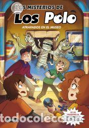 books: Los misterios de los Polo 3. Atrapados en el museo - Los Polo