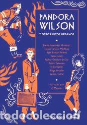 Livros: Pandora Wilson y otros mitos urbanos - VV.AA.