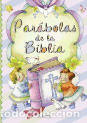 Livres: Peque&ntilde;os cristianos. Par&aacute;bolas de la Biblia - De Benito, Antonio; Gonz&aacute;lez, Marif&eacute; (il.)