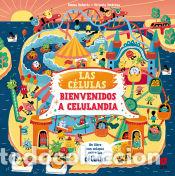 Livres: Las c&eacute;lulas. Bienvenido a Celulandia - Roberts, Emma
