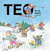 Livres: Teo en la nieve - Denou, Violeta