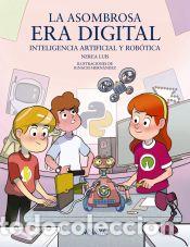 Libros: La asombrosa era digital - Luis, Nerea