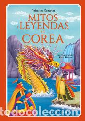 Libros: Mitos y leyendas de Corea - Camerini, Valentina