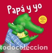 Libros: Pap&aacute; y yo - deGennaro, Sue