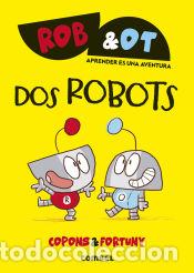 Libros: Dos robots - Copons Ramon, Jaume - Foto 1