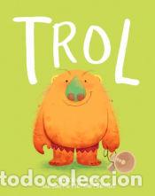 Libros: Trol - Stickley, Frances - Foto 1