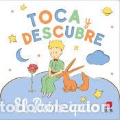 Libri: Toca y descubre - El Principito - Saint-Exup&eacute;ry, Antoine de