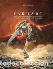 Livros: Earhart. El incre&iacute;ble vuelo alrededor del mundo de una topillo - Kuhlmann, Torben