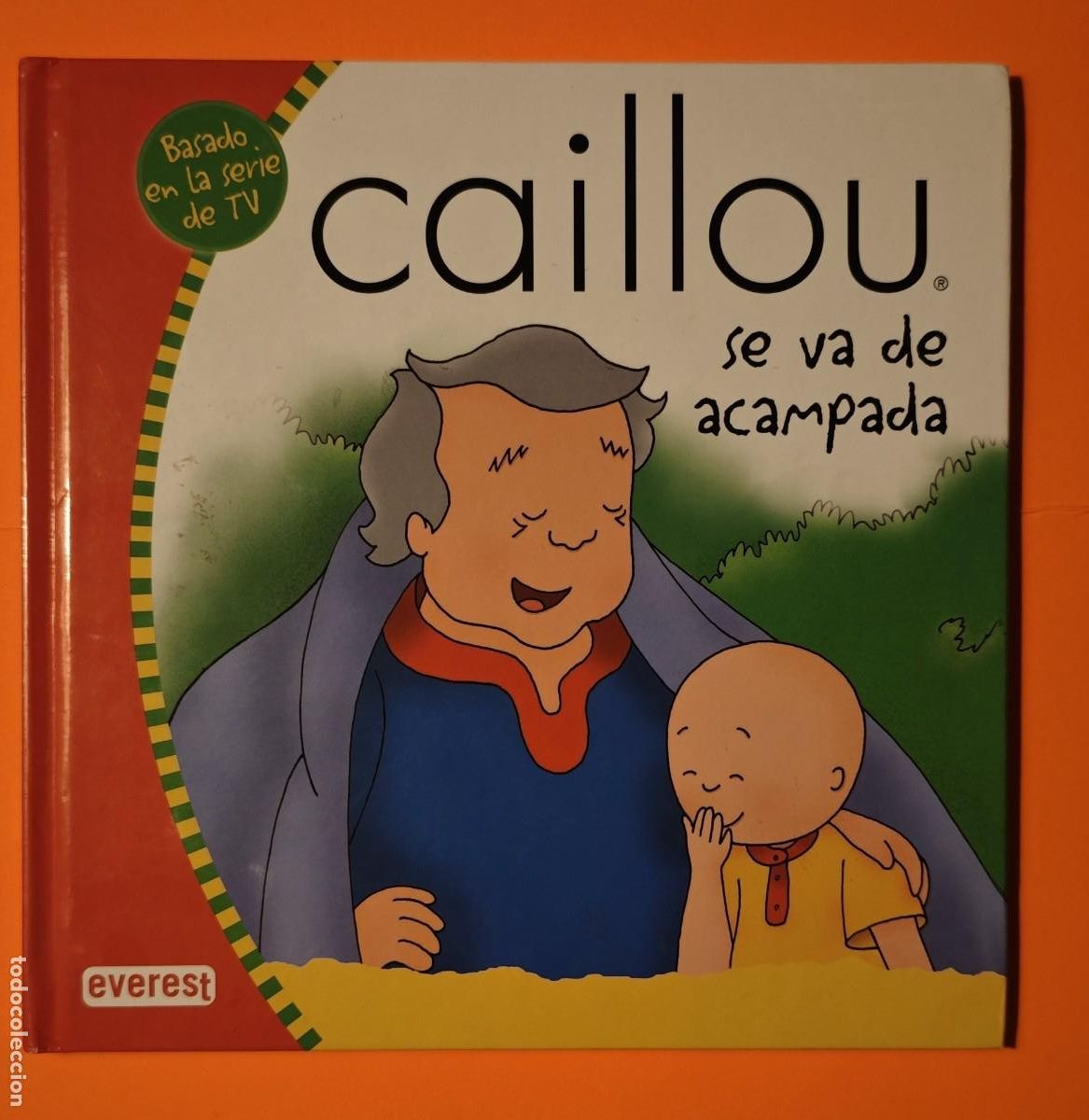 Libros: CAILLOU SE VA DE ACAMPADA - Foto 1