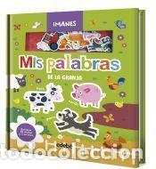Libros: LIBRO DE IMANES: MIS PALABRAS DE LA GRANJA - Equipo Gemini