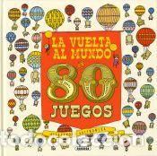 Libros: La vuelta al mundo en 80 juegos - Susaeta Ediciones