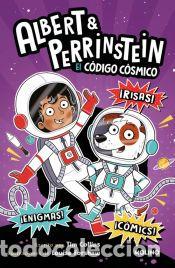 Libros: Albert & Perrinstein 2 - El c&oacute;digo c&oacute;smico - Collins, Tim - Foto 1