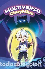 Libros: Multiverso ChuyMine - Chuy Mine - Foto 1