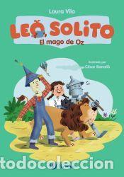 B&uuml;cher: Leo solito, 4. El mago de Oz - Baum, L. Frank; Vila, Laura