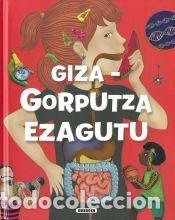 Libros: GIZA-GORPUTZA EZAGUTU - Estayno, Grisel - Foto 1