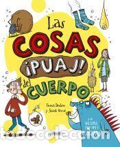 Libros: Las cosas &iexcl;puaj! del cuerpo - Susaeta Ediciones