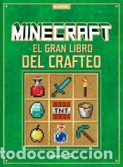 Libros: Minecraft. El gran libro del crafteo - AA. VV. - Foto 1