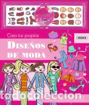 Libros: Crea tus propios dise&ntilde;os de moda - Susaeta, Equipo