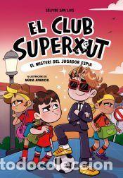 Libros: El Club Superxut 4 - El misteri del jugador espia - San Luis, S&eacute;lpide