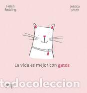 Libros: La vida es mejor con gatos - Redding, Helen