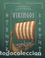Libros: Tesoros conocimiento. Vikingos - Caldwell, Stella; Nobati, Eugenia
